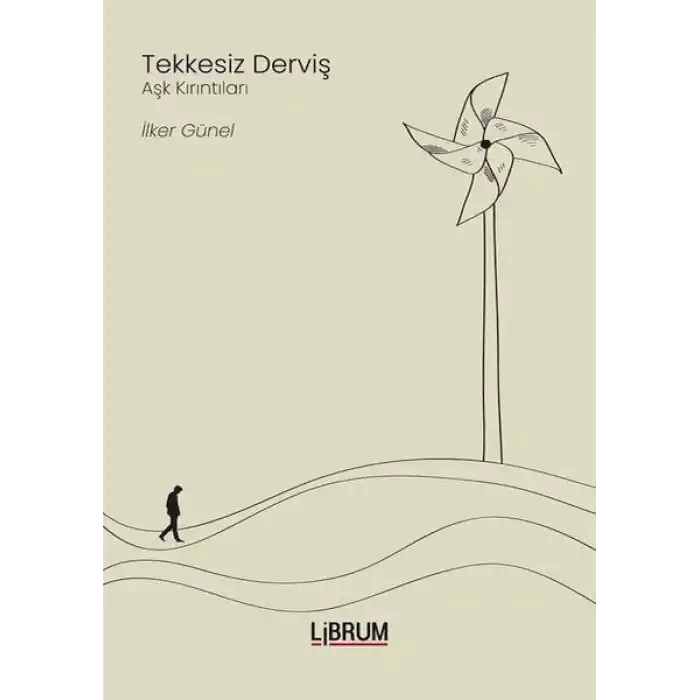 Tekkesiz Derviş - Aşk Kırıntıları