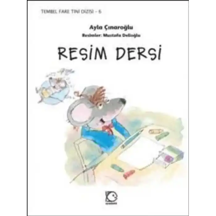 Tembel Fare Tini - 6 Resim Dersi