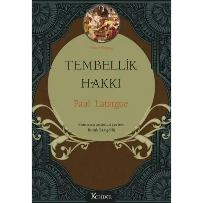 Tembellik Hakkı (Bez Ciltli)