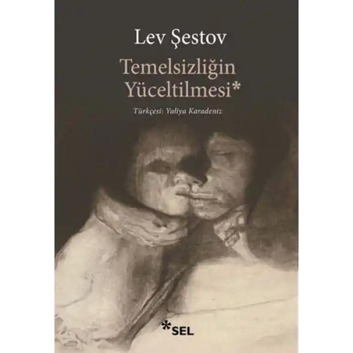 Temelsizliğin Yüceltilmesi