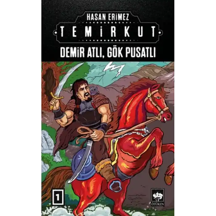 Temirkut 1 - Demir Atlı Gök Pusatlı