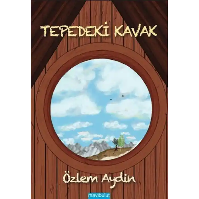 Tepedeki Kavak