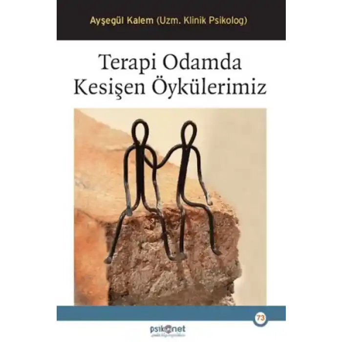 Terapi Odamda Kesişen Öykülerimiz