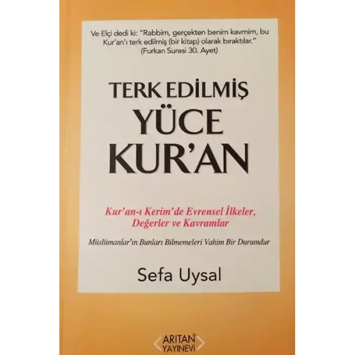 Terk Edilmiş Yüce Kuran