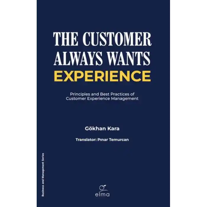 The Customer Always Wants Experience