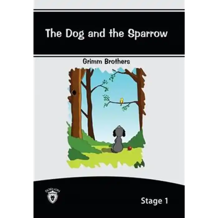 The Dog And The Sparrow - Stage 1