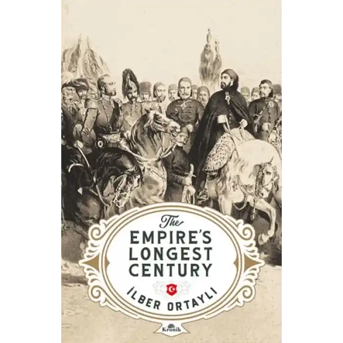 The Empire’s Longest Century