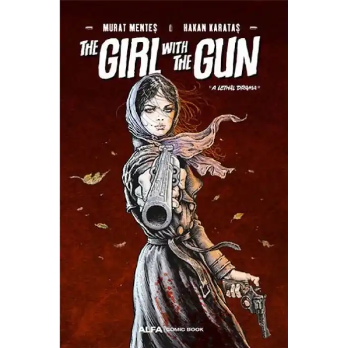 The Girl With The Gun