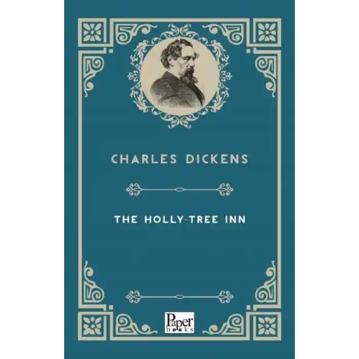 The Holly-Tree Inn (İngilizce Kitap)