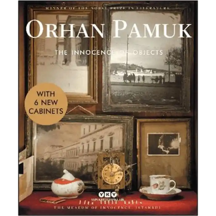 The Innocence of Objects - With 6 New Cabinets