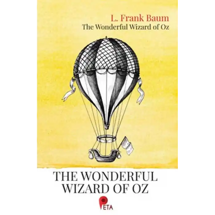 The Wonderful Wizard of Oz