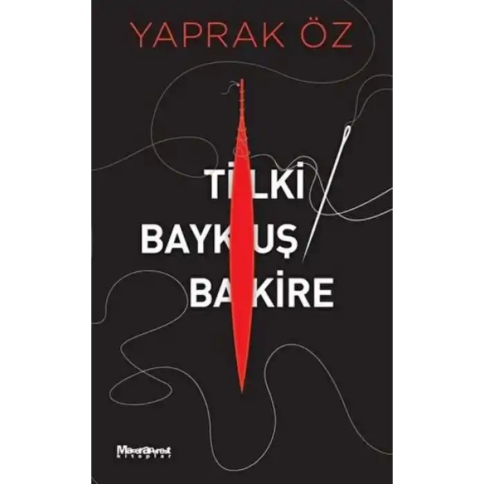 Tilki Baykuş Bakire