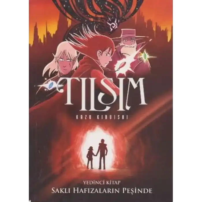 Tılsım  7 - Saklı Hafızaların Peşinde