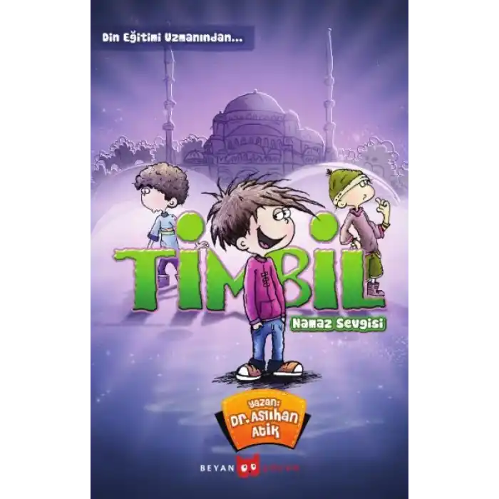 Timbil Namaz Sevgisi