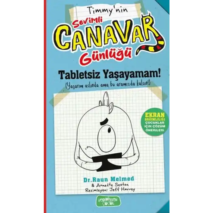 Timmynin Sevimli Canavar Günlüğü - Tabletsiz Yaşayamam!