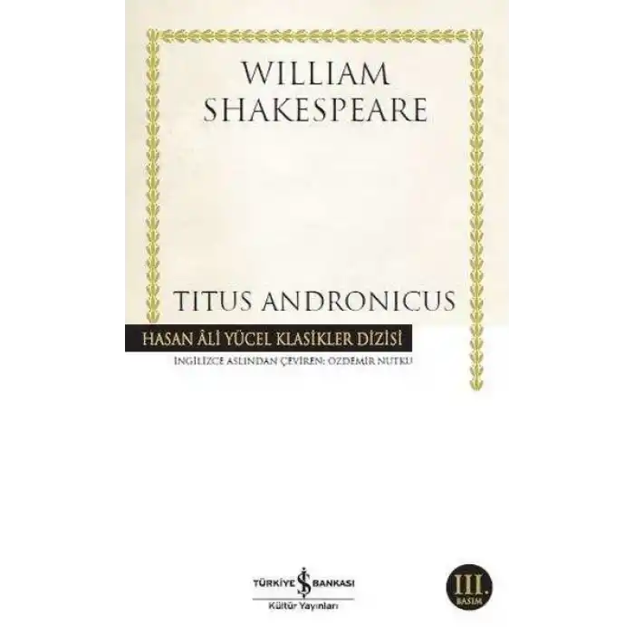 Titus Andronicus - Hasan Ali Yücel Klasikleri