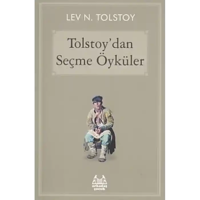 Tolstoydan Seçme Öyküler