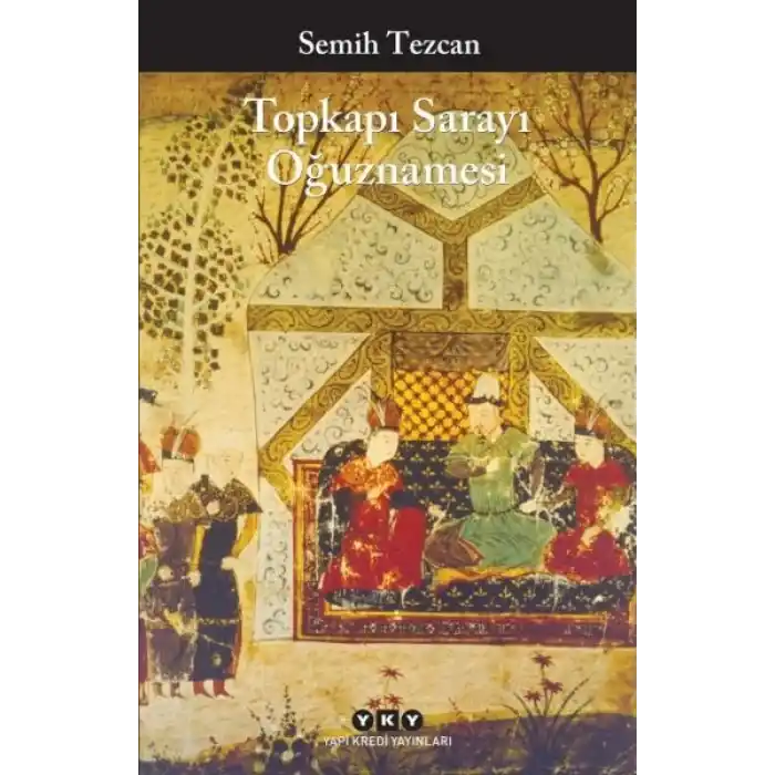 Toprakı Sarayı Oğuznamesi