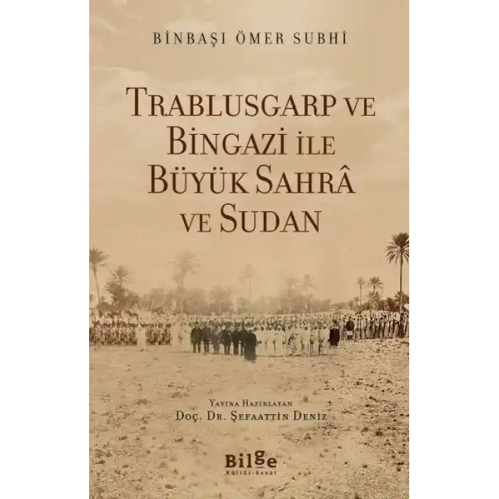 Trablusgarp ve Bingazi İle Büyük Sahra ve Sudan