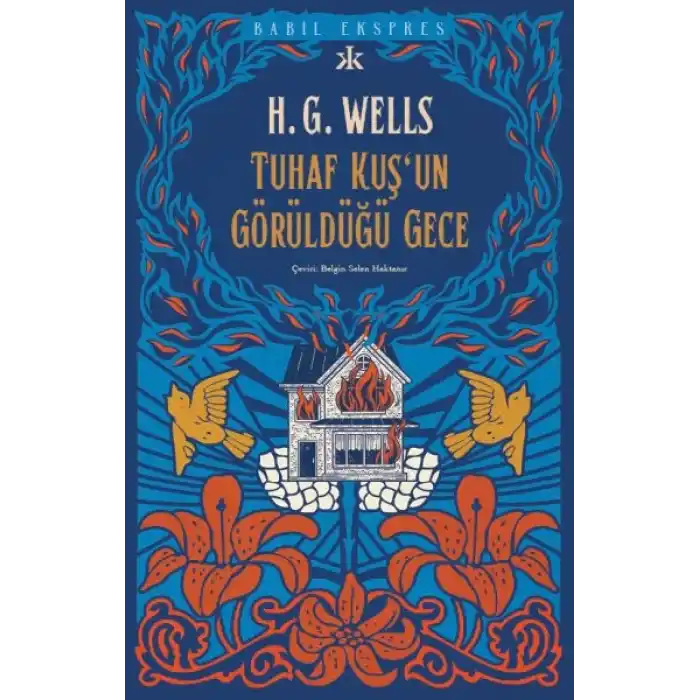 Tuhaf Bir Kuş’un Görüldüğü Gece