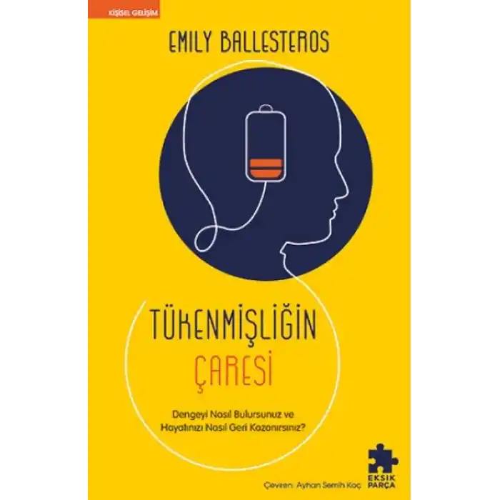 Tükenmişliğin Çaresi