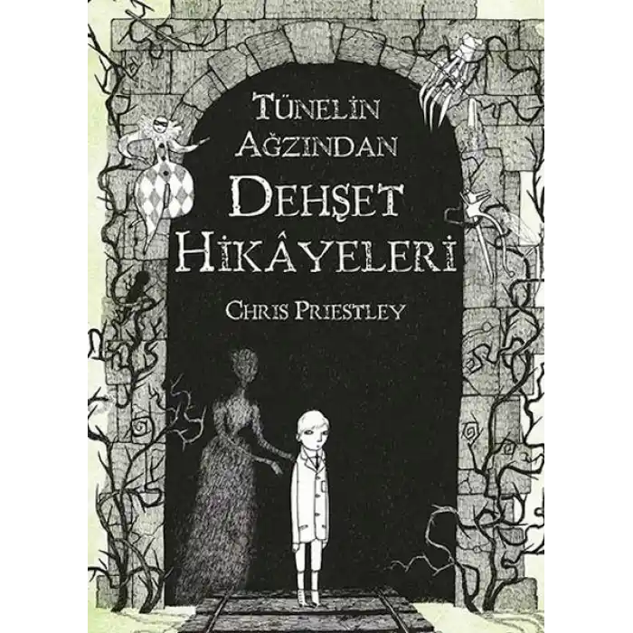 Tünelin Ağzından Dehşet Hikayeleri