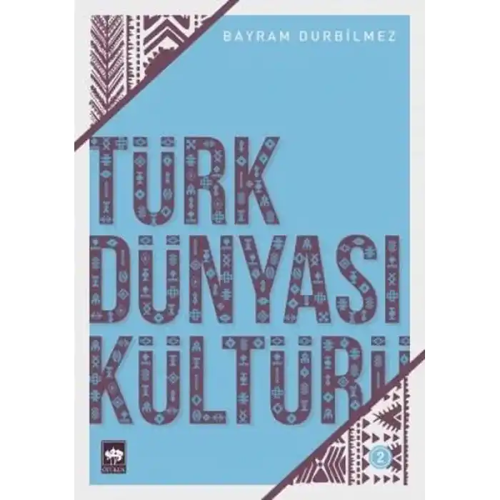 Türk Dünyası Kültürü 2