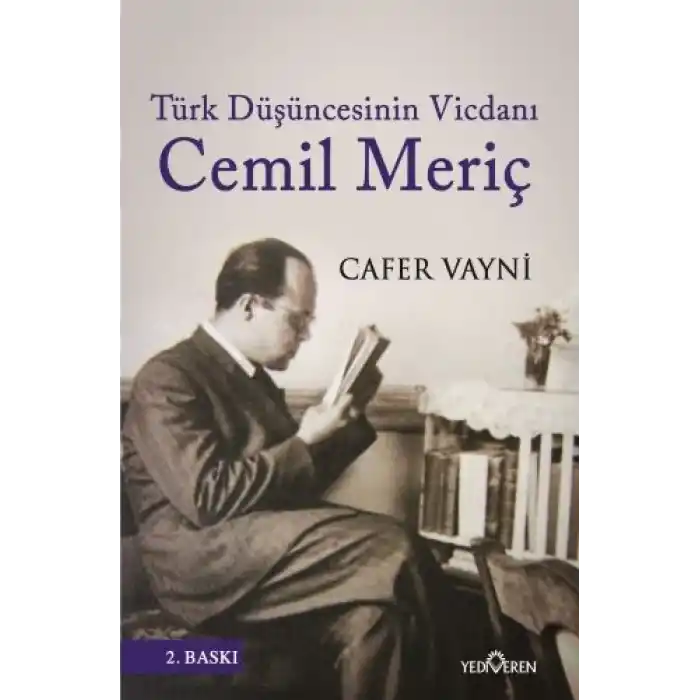 Türk Düşüncesinin Vicdanı Cemil Meriç