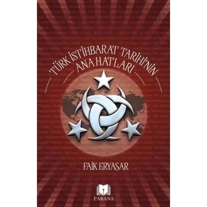 Türk İstihbarat Tarihinin Anahatları