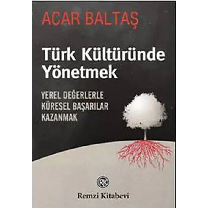 Türk Kültüründe Yönetmek
