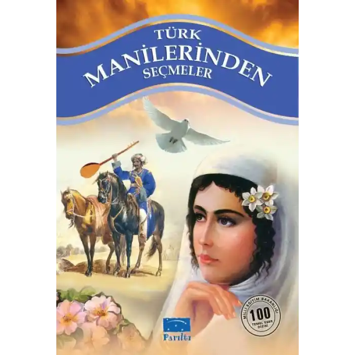 Türk Manilerinden Seçmel 100 Temel Eser 1. Kademe