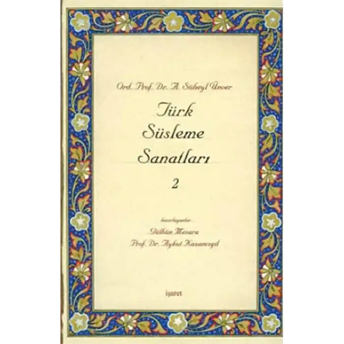 Türk Süsleme Sanatları 2