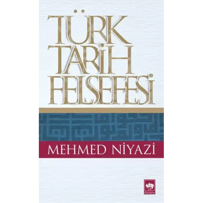 Türk Tarih Felsefesi