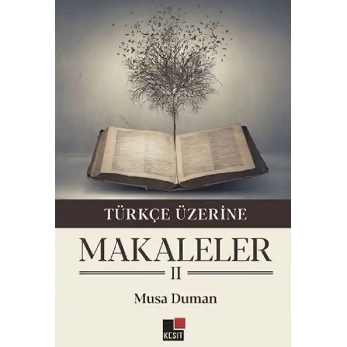 Türkçe Üzerine Makaleler II