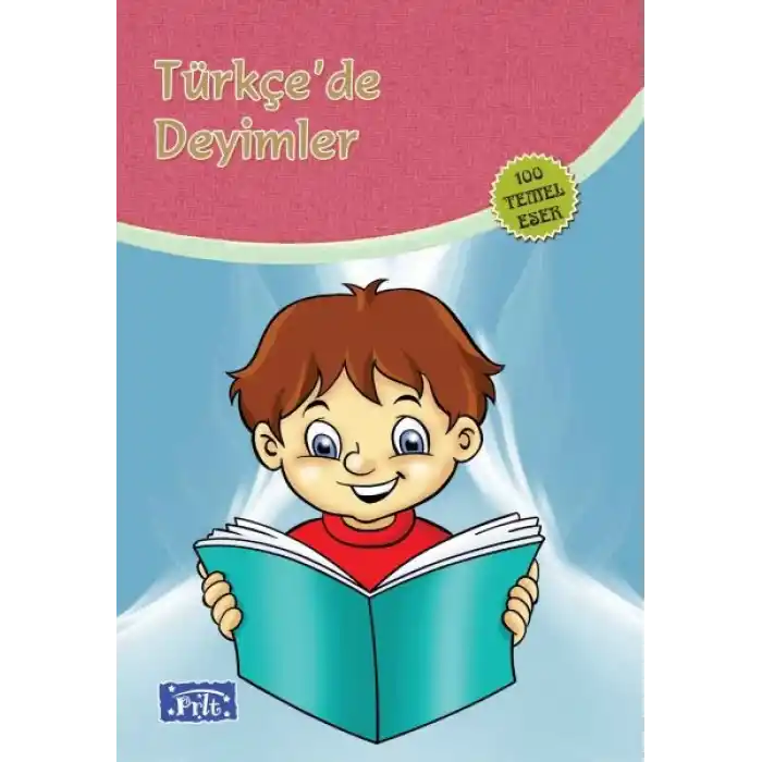 Türkçede Deyimler (100 Temel Eser - İlköğretim)