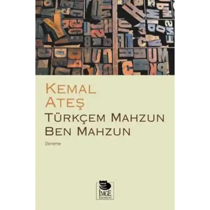 Türkçem Mahzun Ben Mahzun