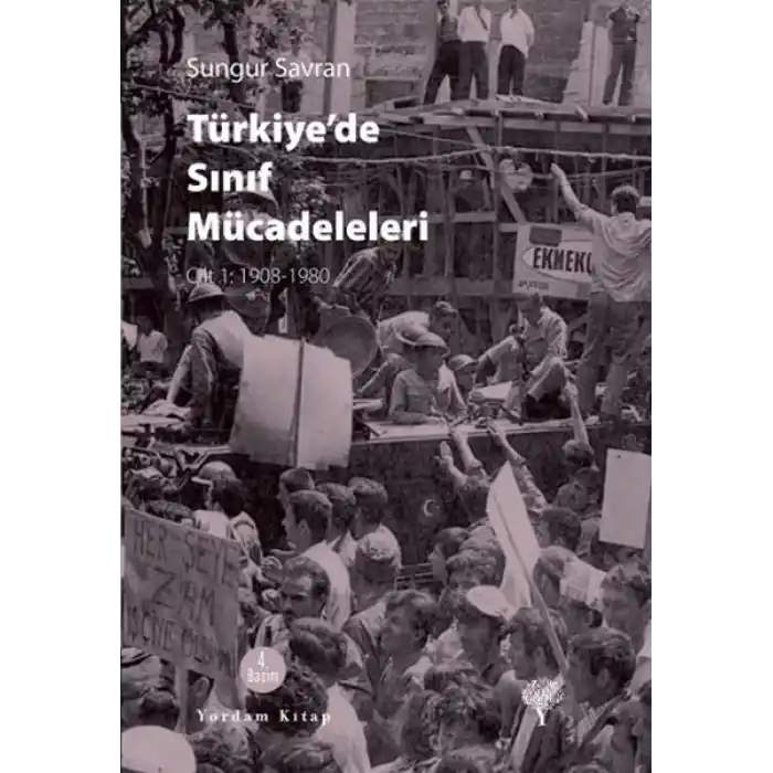 Türkiyede Sınıf Mücadeleleri