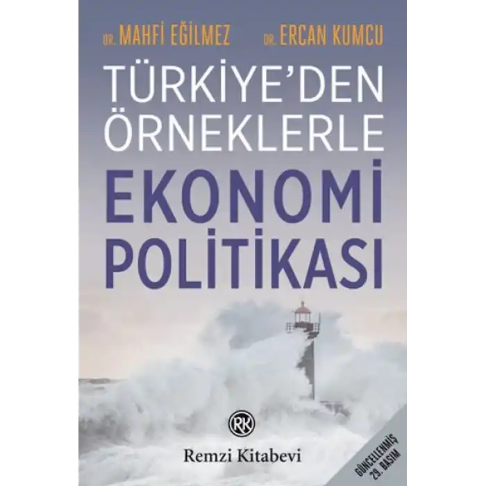 Türkiyeden Örneklerle Ekonomi Politikası
