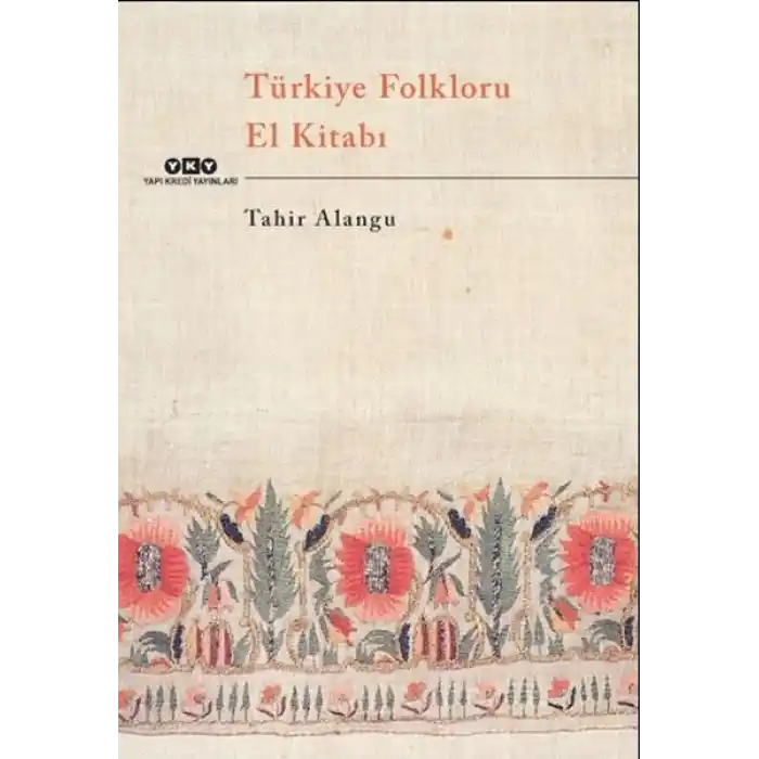 Türkiye Folkloru El Kitabı