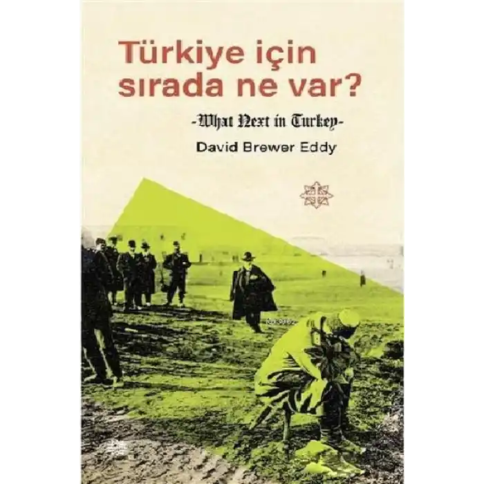 Türkiye İçin Sırada Ne Var?