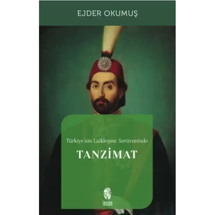 Türkiyenin Laikleşme Serüveninde Tanzimat