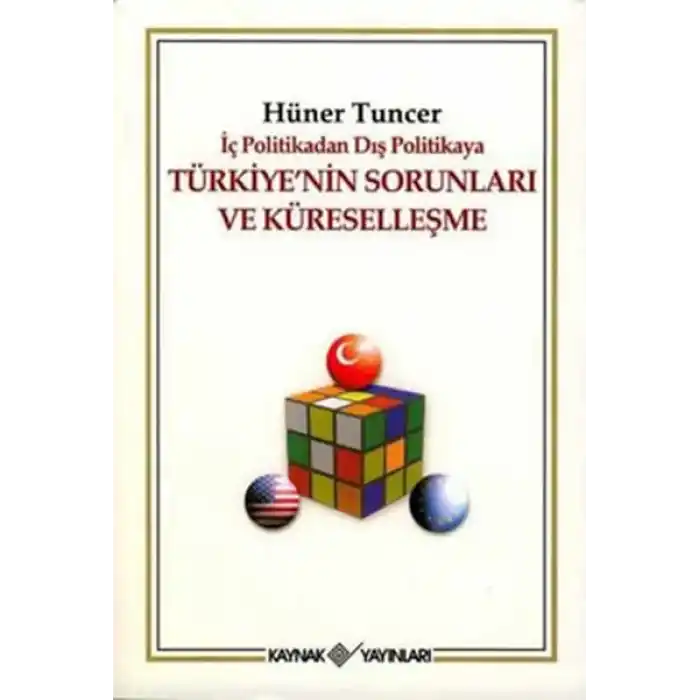 Türkiyenin Sorunları ve Küreselleşme