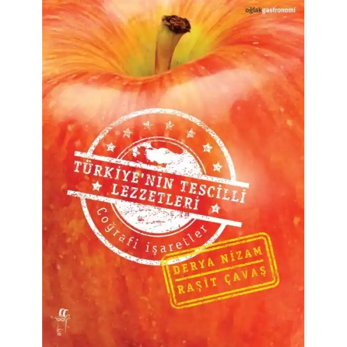 Türkiye’nin Tescilli Lezzetleri