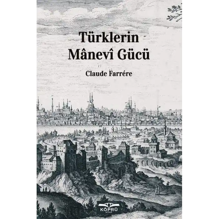 Türklerin Manevi Gücü