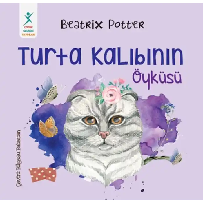 Turta Kalıbının Öyküsü