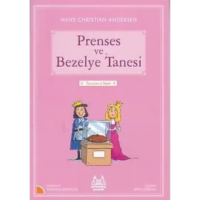Turuncu Seri - Prenses ve Bezelye Tanesi