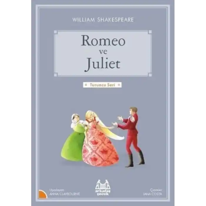 Turuncu Seri - Romeo ve Juliet