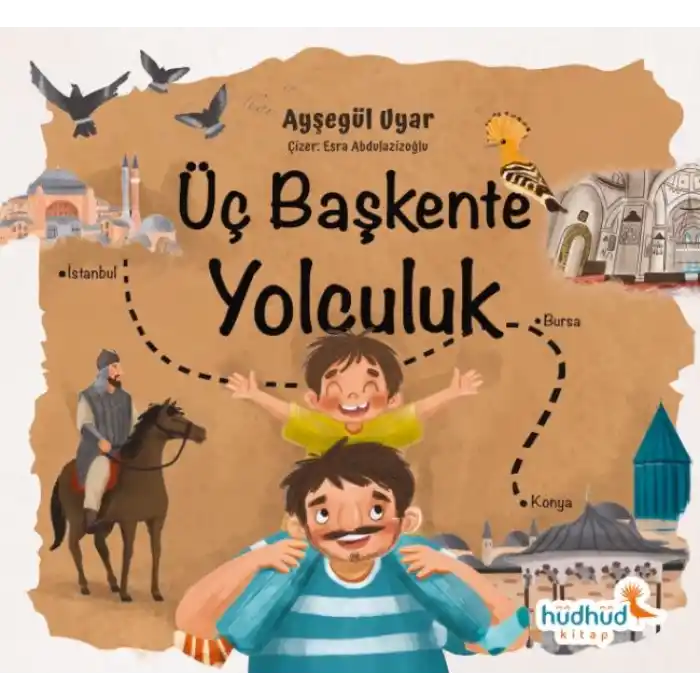 Üç Başkente Yolculuk