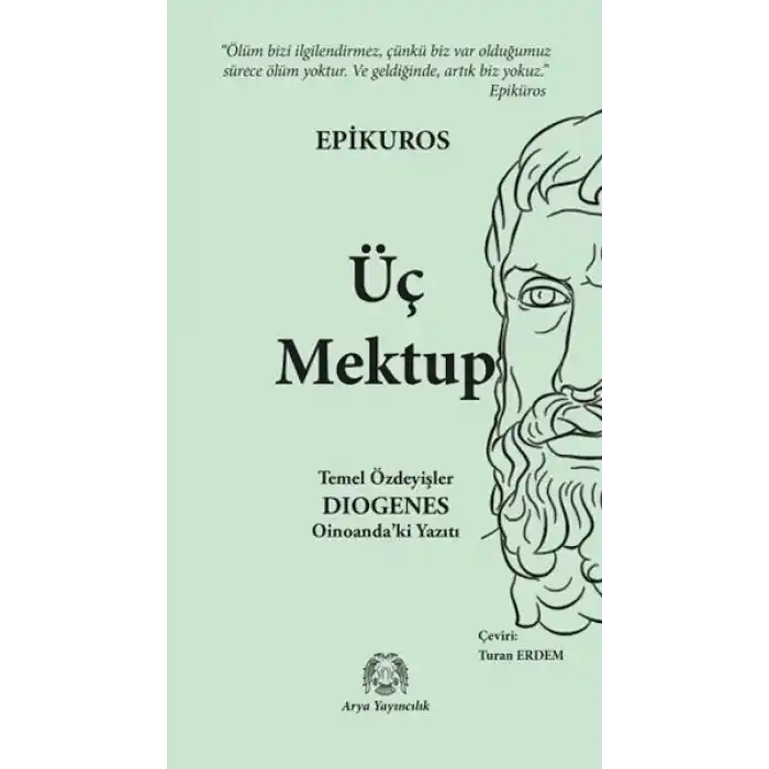 Üç Mektup - Temel Özdeyişler