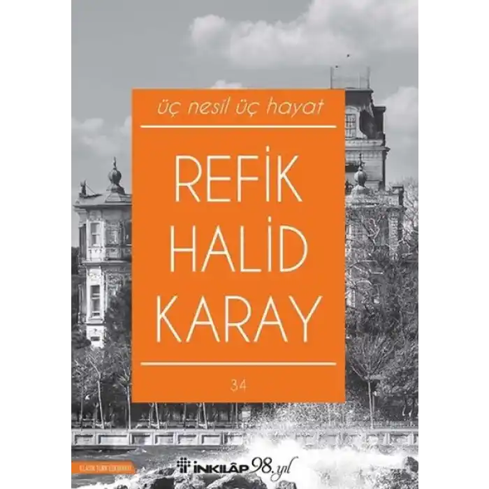 Üç Nesil Üç Hayat (Yeni Kapak)